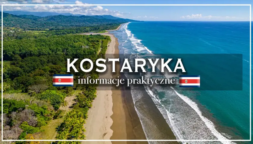 Piękna plaża i ocean na Kostaryce. Czy Kostaryka jest bezpieczna? Praktyczne informacje dla podróżujących.