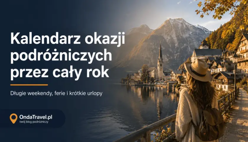 Kobieta w kapeluszu patrzy na malownicze miasteczko nad jeziorem. Dowiedz się, ile jest weekendów w roku i jak je wykorzystać na podróże.