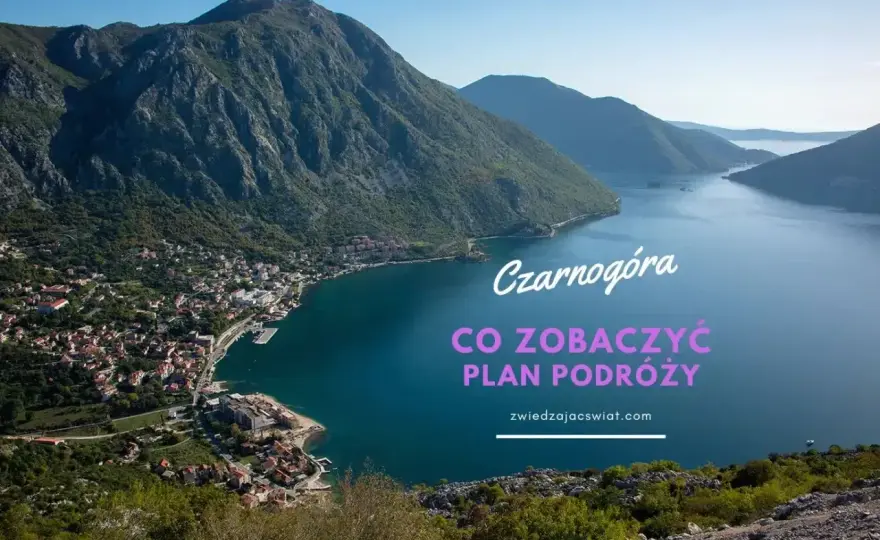 Czarnogóra - czy jest bezpieczna? Przewodnik dla turystów